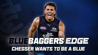 Bluebaggers Edge | Offseason | Chesser: Make Me a Bagger!