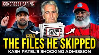 EPSTEIN FILES: Kash Patel Never Read The Files