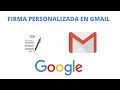 📧 Como crear una firma personalizada en #gmail