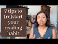 7 Tips to read more | Restart your habit of reading | How to read more
