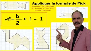 Comment appliquer la formule de Pick pour calculer laire dun polygone (noeuds dun quadrillage).