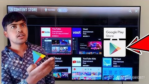 Playstore in LG Web Os smart tv