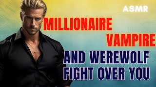 Download Lagu Millionaire Vampire And Werewolf Fight Over You ASMR Boyfriend [M4F/M4A] MP3