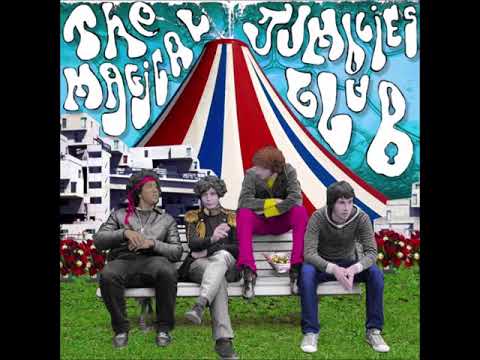 The Magical Jumblies Club - Feel this song  (2007)