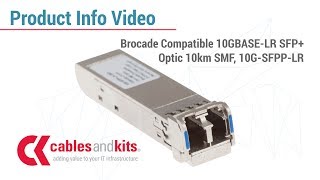 Product info: Brocade Compatible Optic SMF, 10G-SFPP-LR