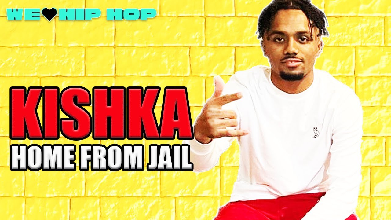 KISHKA Home After A Year In Jail YouTube kishka-home-after-a-year-in-jail-youtube