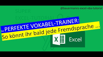 055- VOKABEL TRAINER / BESSER ALS BABBEL / excel / vba / tutorial / programmieren lernen / vokabeln