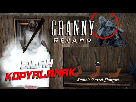 DEDENİN SİLAHINI KOPYALADIK! - Granny Revamp