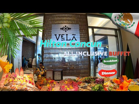 Buffet, Hilton Cancun,