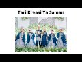 Tari Kreasi Ya Saman Palembang - Tari Kreasi Sumatera Selatan - Galeri Rumah Seni