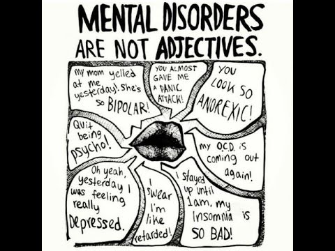 Mental Disorders are not Adjectives