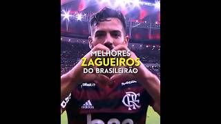 Melhores ZAGUEIROS do Brasileirão