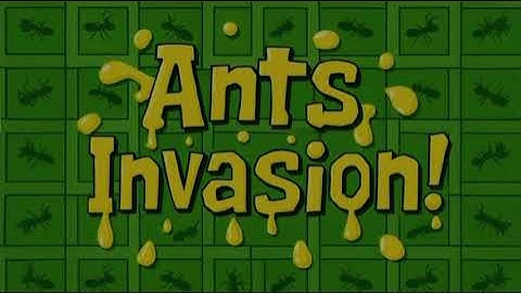 Custom SpongeBob Title Card #4: (Ants Invasion!)