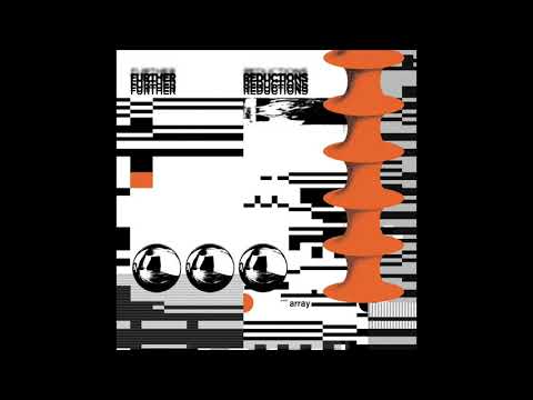 Further Reductions — Further Reductions - Dense as Smoke [Knekelhuis]