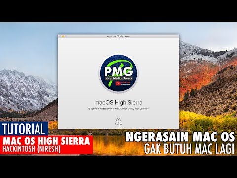 Tutorial Install macOS High Sierra di PC/Laptop tanpa butuh Mac - Hackintosh Indonesia (2019)