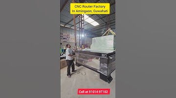 CNC Router Factory in Guwahat,Assam, 9101497102 🔴 #viralvideo #cncrouter #shorts #trending #business