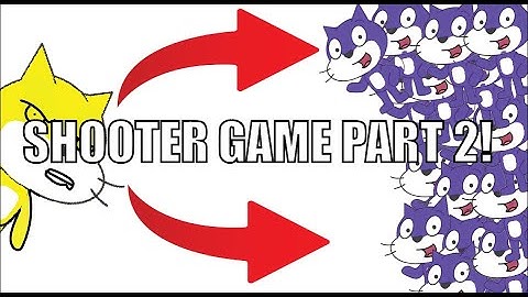 Making a SHOOTER GAME in Scratch | Scratch Tutorial Pt.2
