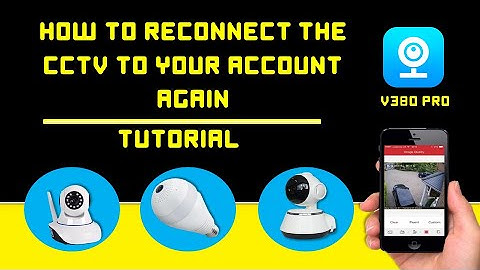 Wifi Password Changed & How to reconnect the CCTV to your Account again l V380 Pro Tutorial
