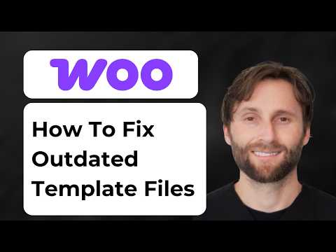 How to Fix Outdated WooCommerce Template Files [2026 Guide]