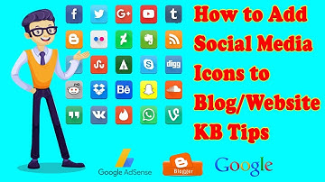 How to Add Social Media icons to Blog/Website | KB Tech
