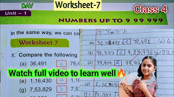 DAV Class 4 Maths Unit 1  Worksheet-7 (With Introduction) All Questions Solved /2023.