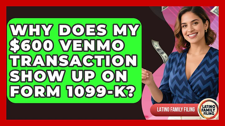 Why Does My $600 Venmo Transaction Show Up On Form 1099-K? - Latino Family Filing
