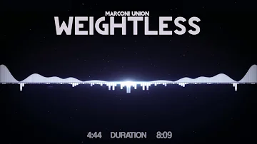 Marconi Union - Weightless