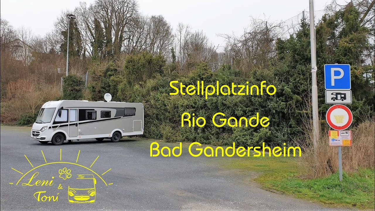 Leni & Toni CHECK: Wohnmobilstellplatz Rio Gande Bad Gandersheim Niedersachsen Leni & Toni CHECK: Wohnmobilstellplatz Rio Gande Bad Gandersheim Niedersachsen