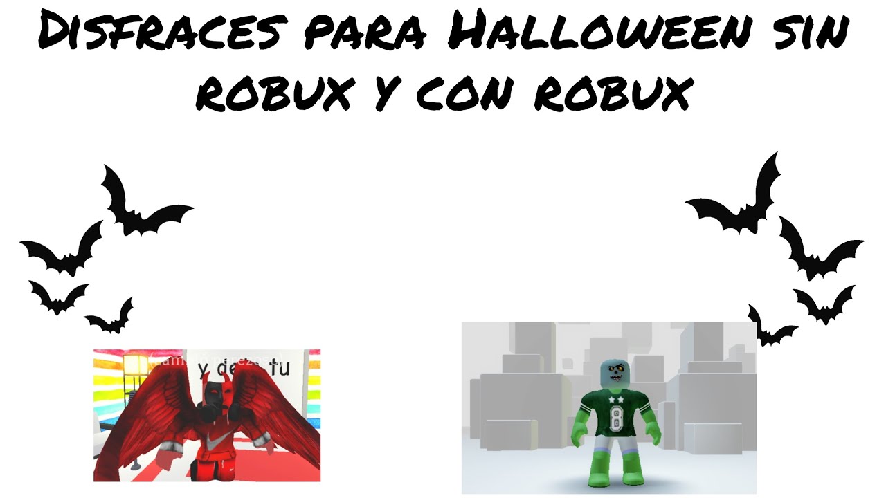 Disfraces Para Halloween Sin Robux Y Con Robux Youtube - con robux vs sin robux