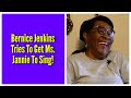 Bernice Jenkins Tries To Get Ms. Jannie To Sing!