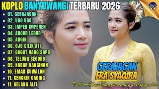 Gerajagan   Ugo Ugo  Impen Impenen  Era Syaqira  Album  Koplo Banyuwangi Terbaru On Trending