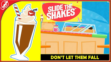 Slide the Shakes : Don