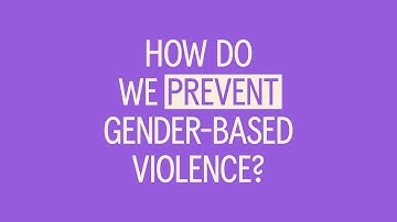 How do we prevent gender-based violence?