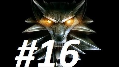 The Witcher Gameplay Walkthrough Part 16 "The Investigator" (No Commentary)