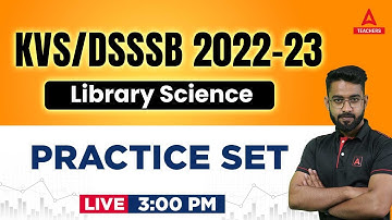KVS 2022-23 | Library Science | Practice Set | By Jawed Sir