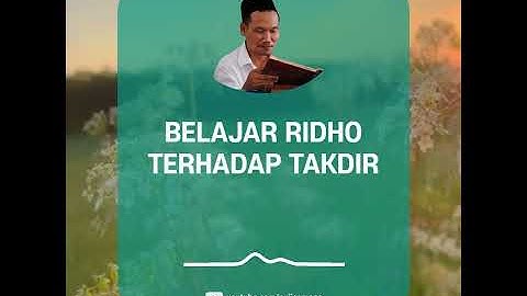 Belajar Ridho Terhadap Takdir | Gus Baha