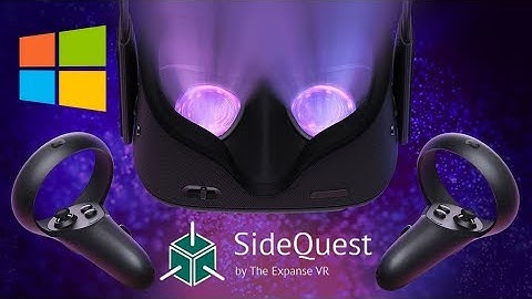 Oculus Quest/Go Windows SideQuest Tutorial - Install Any APK/Game/Application