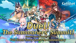 Duel! The Summoners' Summit!《Full Event Quest - ENG》No Commentary | Genshin Impact 3.7