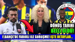 Fenerbahçede Farioli İle Görüşme İşte Detaylar L Enner Valencianın Dönüş Tarihi Belli Oldu
