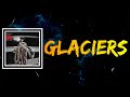 Only The Family Glaciers Lyrics Only The Family Glaciers Lyrics