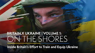 Britain x Ukraine | Access All Areas on Operation INTERFLEX (Documentary)