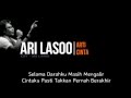 Ari Lasso - Arti Cinta ( Lirik )