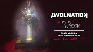 Video thumbnail of "AWOLNATION - I'm A Wreck (Official Audio)"