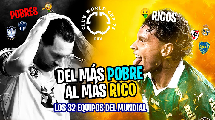 Del más POBRE al más RICO 💸: el ranking que EXPONE la verdad del Mundial de Clubes 2025