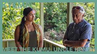 Meet the Kumu: Uncle Henry