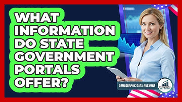 What Information Do State Government Portals Offer?