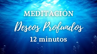 ❤️ Meditación Guiada el LAGO de los DESEOS Profundos || CONECTA con tu CORAZÓN ((12 minutos)) ❤️