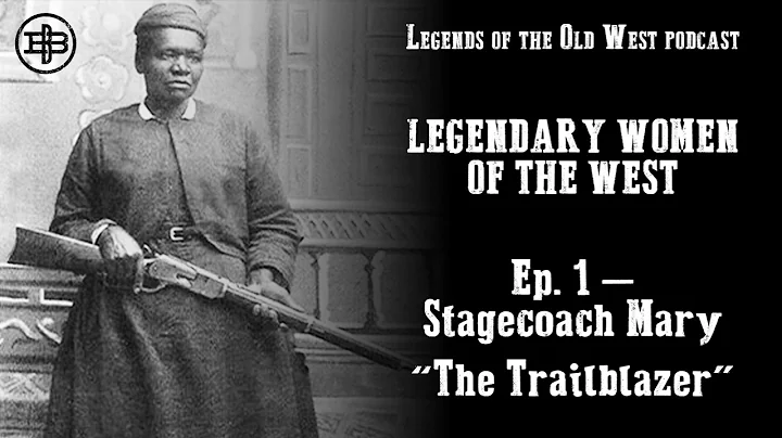 LEGENDS OF THE OLD WEST | Women of the West Ep1  S...