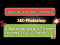 b.a 2nd Semester SEC-PHOTOSHOP most important Questions answers final Exam 2025#ba2ndsemester #major