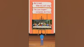 Bí mật sau bức tranh “Bữa tối cuối cùng” của Leonardo da Vinci #shorts #picture #The Last Supper